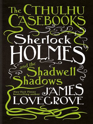 cover image of Sherlock Holmes and the Shadwell Shadows
